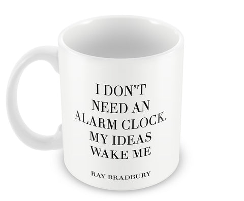 Alarm Clock Quote - Ray Bradbury #writers Mug