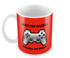Born For Gaming Mug